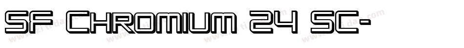 SF Chromium 24 SC字体转换